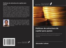 Borítókép a  Políticas de estructura de capital para pymes - hoz