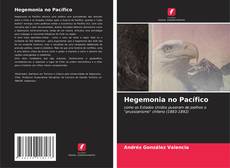 Bookcover of Hegemonia no Pacífico