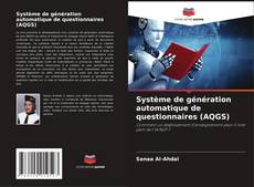 Обложка Système de génération automatique de questionnaires (AQGS)