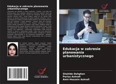 Couverture de Edukacja w zakresie planowania urbanistycznego