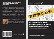 Buchcover von La importancia de la indexación temática para los artículos científicos