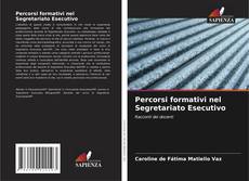 Percorsi formativi nel Segretariato Esecutivo的封面