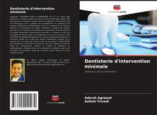 Couverture de Dentisterie d'intervention minimale