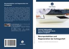 Capa do livro de Neuroprotektion und Regeneration bei Schlaganfall 