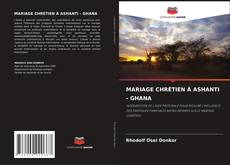 Portada del libro de MARIAGE CHRÉTIEN À ASHANTI - GHANA