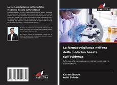 Bookcover of La farmacovigilanza nell'era della medicina basata sull'evidenza