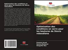 Обложка Optimisation des conditions en serre pour les boutures de Stevia rebaudiana