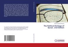 Обложка The Political Heritage of Quran. 2nd Edition