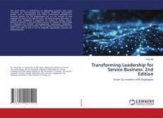 Обложка Transforming Leadership for Service Business. 2nd Edition