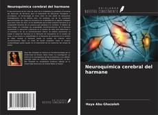 Borítókép a  Neuroquímica cerebral del harmane - hoz