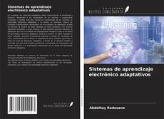 Copertina di Sistemas de aprendizaje electrónico adaptativos