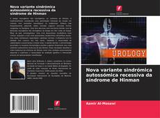 Bookcover of Nova variante sindrómica autossómica recessiva da síndrome de Hinman