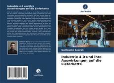 Bookcover of Industrie 4.0 und ihre Auswirkungen auf die Lieferkette