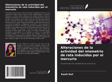 Borítókép a  Alteraciones de la actividad del miometrio de rata inducidas por el mercurio - hoz