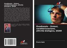 Copertina di Oxadiazolo - Sintesi, caratterizzazione, attività biologica, QSAR