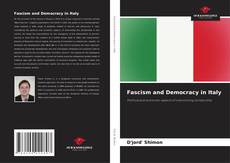 Bookcover of Fascism and Democracy in Italy