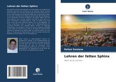 Buchcover von Lehren der fetten Sphinx