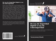 Capa do livro de De Ley de Seguridad Digital a Ley de Ciberseguridad 