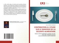 Copertina di CONTRIBUTION A L’ETUDE SUR LE MAINTIEN DE LA SECURITE ALIMENTAIRE