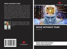 MOVE WITHOUT FEAR的封面