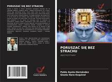 Copertina di PORUSZAĆ SIĘ BEZ STRACHU