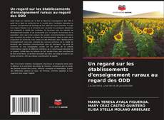 Couverture de Un regard sur les établissements d'enseignement ruraux au regard des ODD