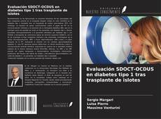 Evaluación SDOCT-OCDUS en diabetes tipo 1 tras trasplante de islotes的封面