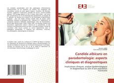 Copertina di Candida albicans en parodontologie: aspects cliniques et diagnostiques