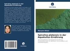 Copertina di Spirulina platensis in der Aquakultur-Ernährung