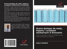 Bookcover of Ocena dostępu do wody, higieny i urządzeń sanitarnych w Kinszasie