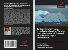 Borítókép a  Zmiany klimatyczne, trzęsienie ziemi w Tohoku oraz stosunek płci wśród płodów martwych i urodzonych - hoz