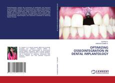 Capa do livro de OPTIMIZING OSSEOINTEGRATION IN DENTAL IMPLANTOLOGY 