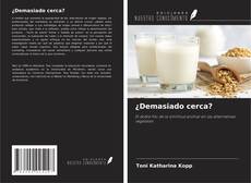 Buchcover von ¿Demasiado cerca?