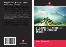 Borítókép a  Competências, Funções e Estilos de Liderança Eficazes - hoz
