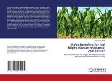 Обложка Maize breeding for leaf blight disease resistance. 2nd Edition