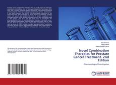 Обложка Novel Combination Therapies for Prostate Cancer Treatment. 2nd Edition