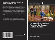 Capa do livro de Periodontitis crónica. Factores de riesgo, calidad de vida 