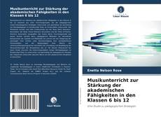 Portada del libro de Musikunterricht zur Stärkung der akademischen Fähigkeiten in den Klassen 6 bis 12