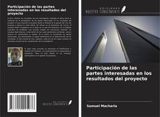 Borítókép a  Participación de las partes interesadas en los resultados del proyecto - hoz