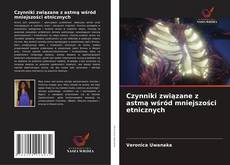 Copertina di Czynniki związane z astmą wśród mniejszości etnicznych