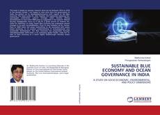 Portada del libro de SUSTAINABLE BLUE ECONOMY AND OCEAN GOVERNANCE IN INDIA