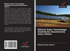 Copertina di Bifacial Solar Technology: Uwolnienie dwustronnej mocy słońca