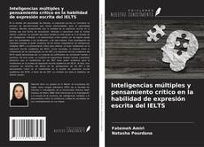 Обложка Inteligencias múltiples y pensamiento crítico en la habilidad de expresión escrita del IELTS