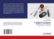 Обложка A Textbook of Diabetes Mellitus. 2nd Edition
