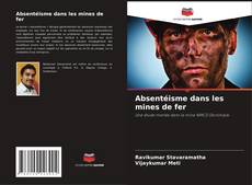 Обложка Absentéisme dans les mines de fer