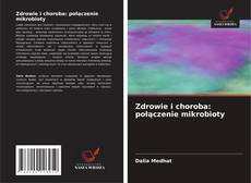 Copertina di Zdrowie i choroba: połączenie mikrobioty