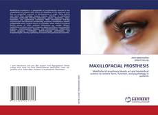 Bookcover of MAXILLOFACIAL PROSTHESIS