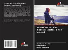 Обложка Analisi dei pazienti diabetici ipertesi e non ipertesi