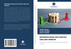 Bookcover of BEHERRSCHUNG DES GEISTES UND DER MÄRKTE