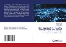 Copertina di New approach for mobility management. 2nd Edition